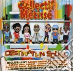 Collectif Metisse - Destination Soleil cd