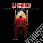 Dj Khaled - We The Best Forever cd