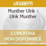 Munther Ulrik - Ulrik Munther cd