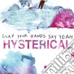 (LP Vinile) Clap Your Hands Say Yeah - Hysterical