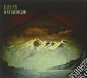 Tim Finn - View Is Worth The Climb cd musicale di Tim Finn