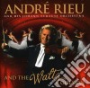 Andre' Rieu - And The Waltz Goes On (Cd+Dvd) cd