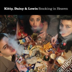 Kitty Daisy And Lewis - Smoking In Heaven cd musicale di Kitty Daisy And Lewis