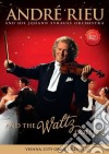 (Music Dvd) Andre' Rieu & Johann Strauss Orchestra: And The Waltz Goes On cd