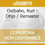 Ostbahn, Kurt - Ohjo / Remaster cd musicale di Ostbahn, Kurt