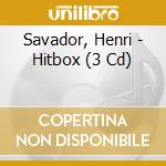 Savador, Henri - Hitbox (3 Cd) cd