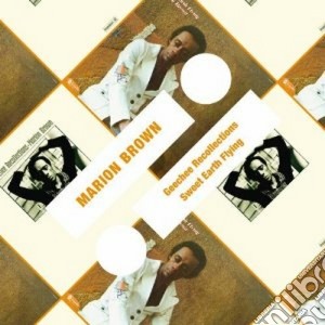 Marion Brown - Geechee Rec. + Sweet Earth cd musicale di Marion Brown