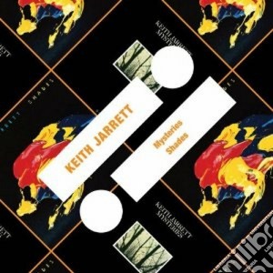 Keith Jarrett - Mysteries + Shades cd musicale di Keith Jarrett