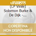 (LP Vinile) Solomon Burke & De Dijk - Hold On Tight vinile