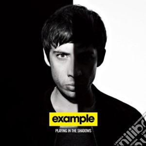 Playing in the shadows cd musicale di Example