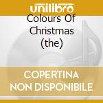 Colours Of Christmas (the) cd musicale di V/C