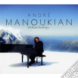 Andre Manoukian - Melanchology cd musicale di Manoukian, Andre