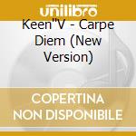 Keen''V - Carpe Diem (New Version) cd