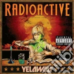 Yelawolf - Radioactive cd