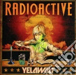 Yelawolf - Radioactive cd