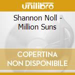 Shannon Noll - Million Suns cd