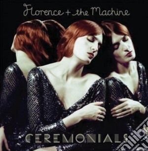 Florence + The Machine - Ceremonials (Deluxe Edition) (2 Cd) cd musicale di Machine Florence+the