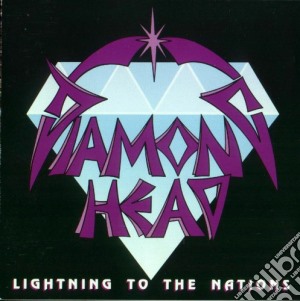 Diamond Head - Lightning To The Nations. D.e. cd musicale di Head Diamond