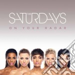 Saturdays (The) - On Your Radar