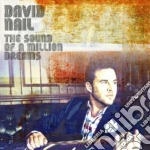 David Nail - Sound Of A Million Dreams cd