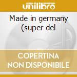 Made in germany (super del cd