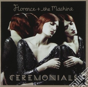 Florence + The Machine - Ceremonials cd musicale di Florence & The Machine