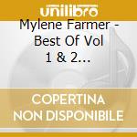 Mylene Farmer - Best Of Vol 1 & 2 (3 Cd) cd musicale di Mylene Farmer