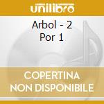 Arbol - 2 Por 1 cd