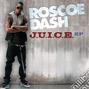 Roscoe Dash - Juice cd musicale di Roscoe Dash