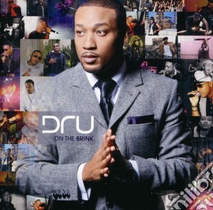 Dru - On The Brink cd musicale di Dru