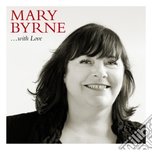 Mary Byrne - With Love cd musicale di Mary Byrne