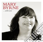 Mary Byrne - With Love