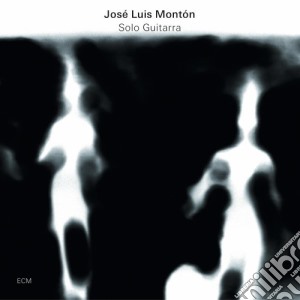 Jose' Luis Monton - Solo Guitarra cd musicale di Monton jos+ luis