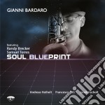 Gianni Bardaro - Soul Blueprint