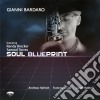 Gianni Bardaro - Soul Blueprint cd