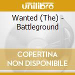 Wanted (The) - Battleground cd