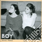 Boy - Mutual Friends cd