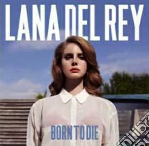 Lana Del Rey - Born To Die (Deluxe) cd musicale di Del rey lana