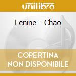 Lenine - Chao cd