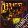 My Darkest Days - Sick And Twisted Affair cd musicale di My Darkest Days