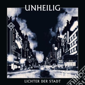 Unheilig - Lichter Der Stadt cd musicale di Unheilig