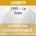 1995 - La Suite cd