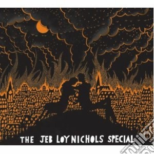 Nicholas Jeb Loy - The Jeb Loy Nicholas Speci cd musicale di Jeb loy nicholas