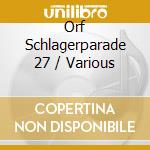 Orf Schlagerparade 27 / Various cd