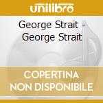 George Strait - George Strait cd