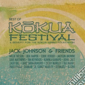Jack Johnson & Friends - Best Of Korua Festival cd musicale di Jack Johnson & Friends