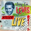 Jerry Lee Lewis - The Killer Live 1964-1970 (3 Cd) cd