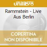 Rammstein - Live Aus Berlin cd