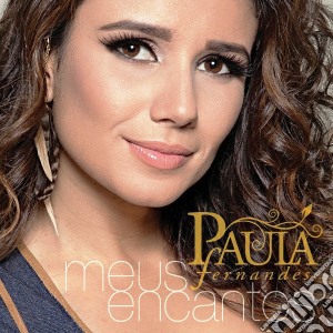 Paula Fernandes - Meus Encantos cd musicale di Paula Fernandes