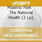 Maximo Park - The National Health (2 Lp)